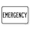 Signmission Safety Sign, 12 in Height, Aluminum, 18 in Length, 24107 A-1218-24107 - alternate 1